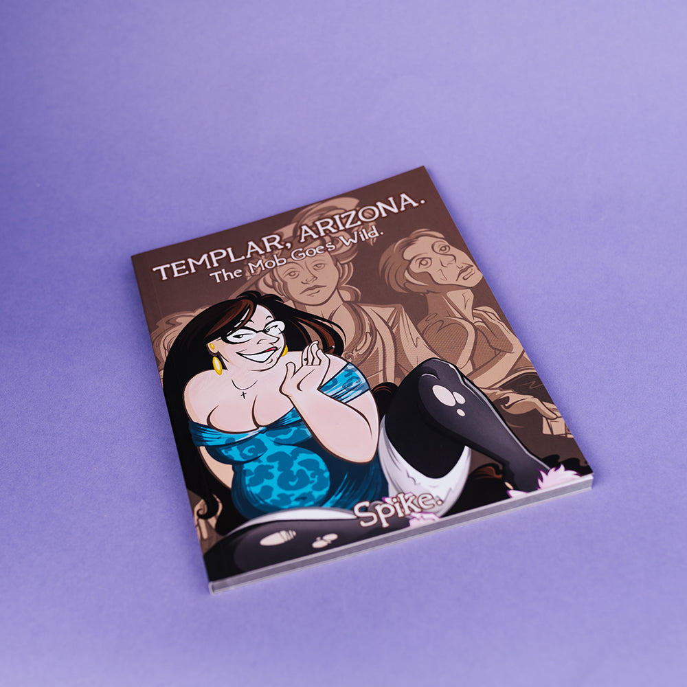 Templar, Arizona - Book Two: The Mob Goes Wild
