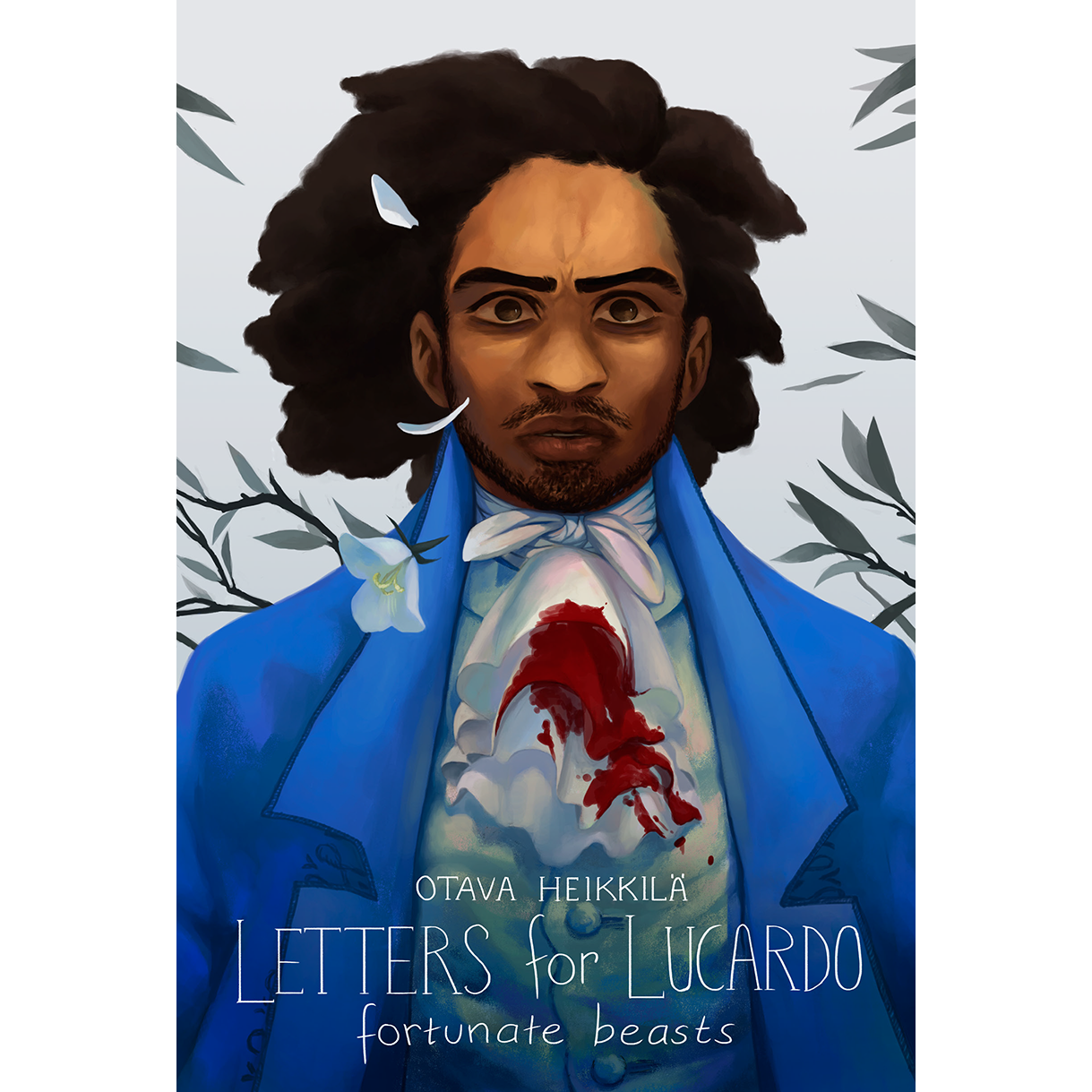 Letters for Lucardo: Fortunate Beasts