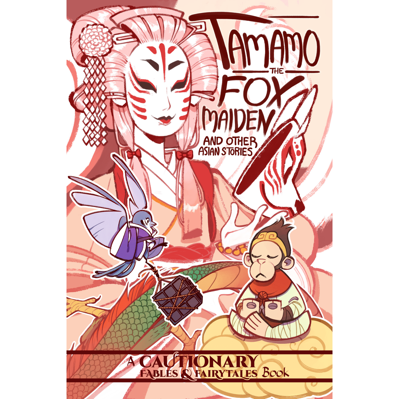 Tamamo the Fox Maiden and Other Asian Stories