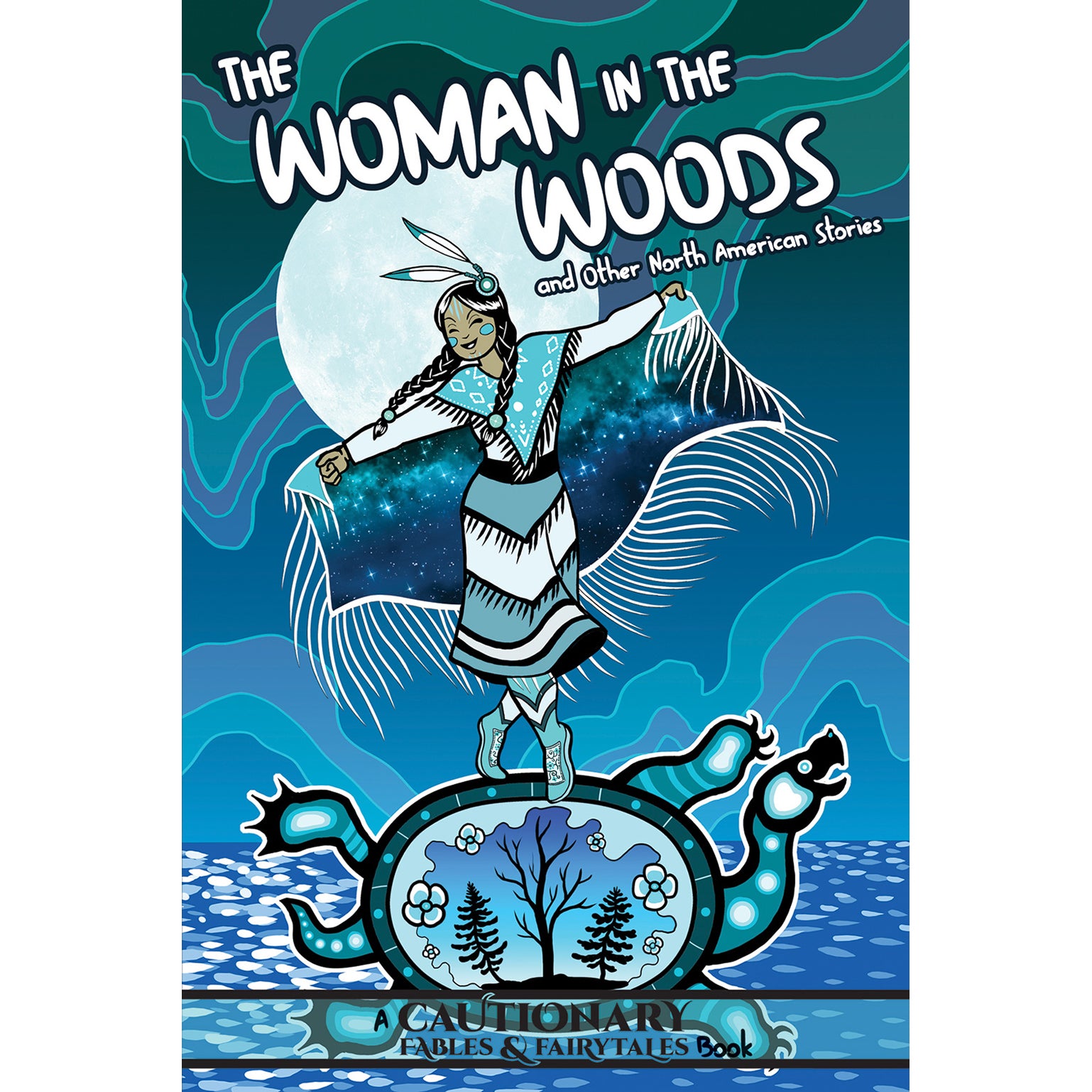 The Woman in the Woods and Other North American Stories