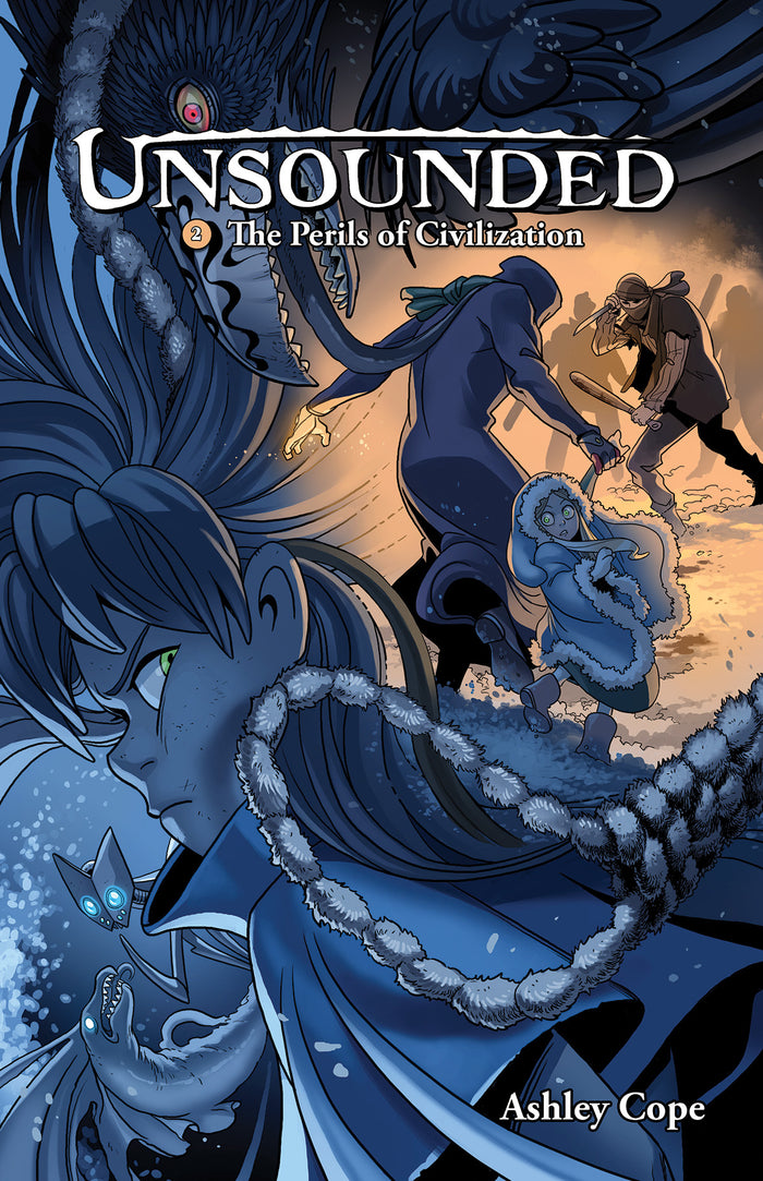 Book cover for 'Unsounded: The Perils of Civilization' by Ashley Cope, featuring illustrated fantasy artwork in blue and orange tones.